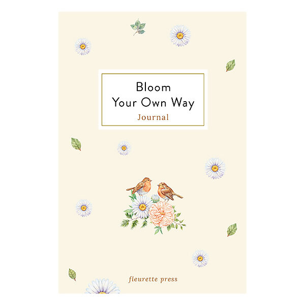 Blooming Series Journal Bloom Your Own Way