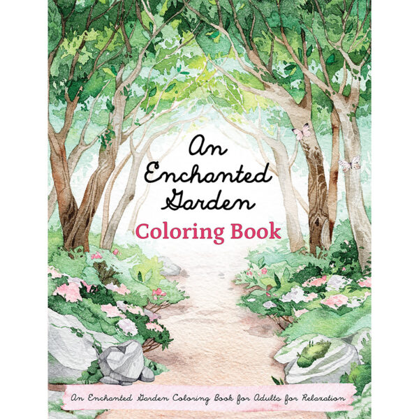 An Enchanted Garden Coloring Book Cover